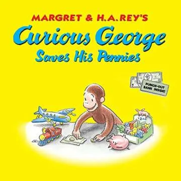 Curious George Saves His Pennies: A Fun Learning Adventure