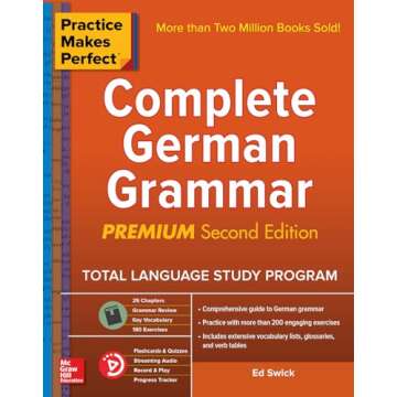 Practice Makes Perfect: Complete German Grammar, Premium Second Edition