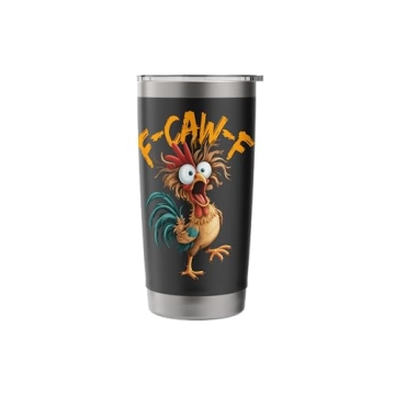 F-Caw-F Funny Chicken Humor Tumbler - Insulated Drinkware