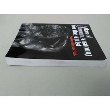 Atlas of Human Anatomy for the Artist