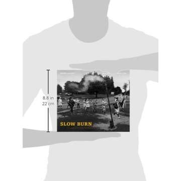 Slow Burn: A Photodocument of Centralia, Pennsylvania (Keystone Books)