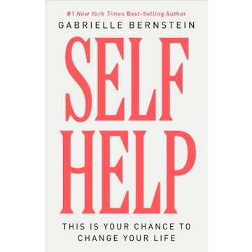 Self Help: This Is Your Chance to Change Your Life