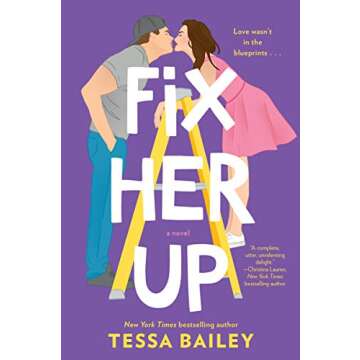 Fix Her Up: A Heartwarming Novel of Love and Self-Discovery