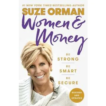 Women & Money (Revised and Updated): Empower Your Financial Journey