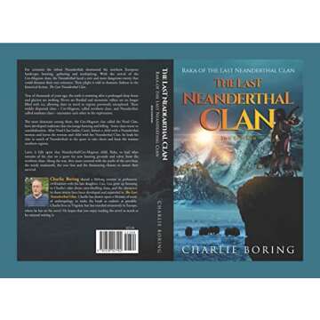 The Last Neanderthal Clan: Raka of the Last Neanderthal Clan
