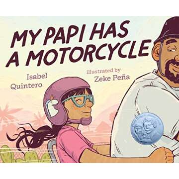 My Papi Has a Motorcycle - A Heartwarming Children's Adventure