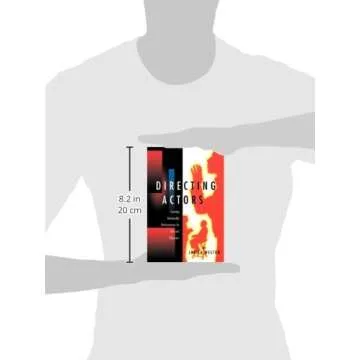 Directing Actors: Creating Memorable Performances for Film & Television