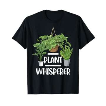 Plant Whisperer T-Shirts – Perfect Gardening Gifts for All!