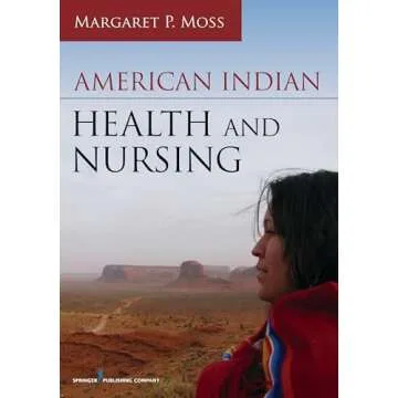 American Indian Health and Nursing: Comprehensive Guide to Care