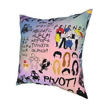 Friends TV Show Pillow Case Cushion Central Perk Pivot How You Doin I'll Be There for You Pillow Covers Protector Room Home Decoration Friends Merchandise Fans Holiday Party Birthday Gifts (20"x20" )