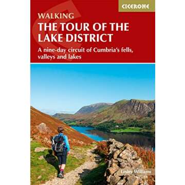 Walking the Tour of the Lake District: A nine-day circuit of Cumbria's fells, valleys and lakes (Bri...