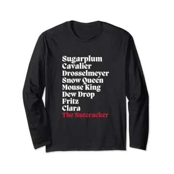 Nutcracker Cast Parts Long Sleeve T-Shirt Featuring Clara, Sugarplum and More