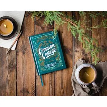 The Book of Common Courage: Empowering Prayers and Poems