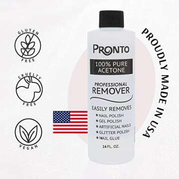 Pronto 100% Pure Acetone Gel Polish Remover - Removes Gel, Dip, Acrylic Nails & Glue - 16 Fl oz