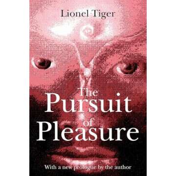 The Pursuit of Pleasure - Thought-Provoking Exploration of Joy