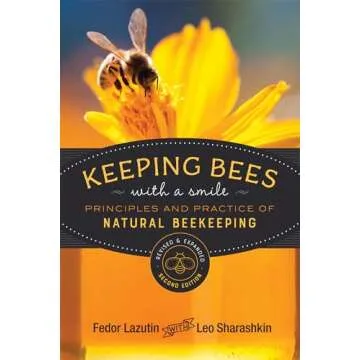 Keeping Bees with a Smile: Principles and Practice of Natural Beekeeping (Mother Earth News Wiser Li...