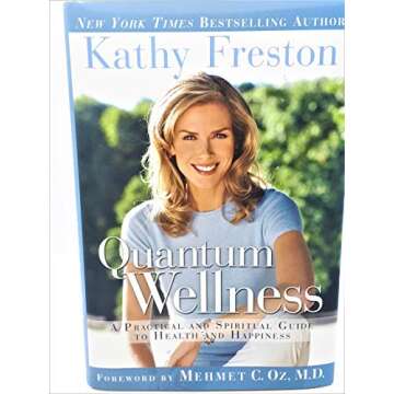 Quantum Wellness: A Practical and Spiritual Guide to Health and Happiness