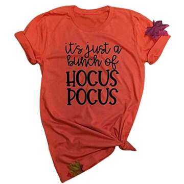 It's Just A Bunch of Hocus Pocus T-Shirt Women Halloween Sanderson Sisters Bleached Shirt Fall Short...