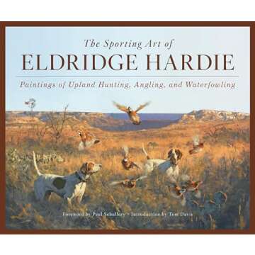 The Sporting Art of Eldridge Hardie: A Masterclass in Outdoor Artistry