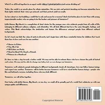Little Heroes, Big Hearts: An Anti-Racist Children’s Story Book About Racism, Inequality, and Lear...