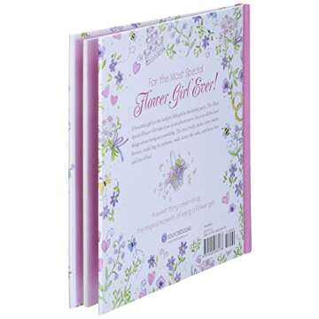 The Most Special Flower Girl: All the Best Things About Being in a Wedding (A Sweet Gift for the Littlest Member of Your Spring or Summer Wedding Party)