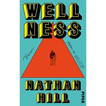 Wellness: Roman | Ein großer Ehe-Roman von internationalem Rang (German Edition)