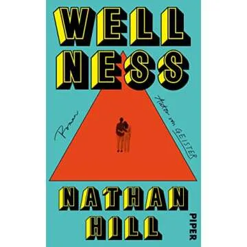 Wellness: Roman | Ein großer Ehe-Roman von internationalem Rang (German Edition)