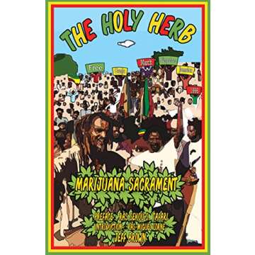 Holy Herb: Marijuana Sacrament