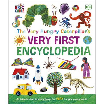 The Very Hungry Caterpillar's First Encyclopedia for Kids