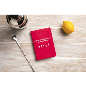 The Little Pink Book of Cocktails for Elegant Parties