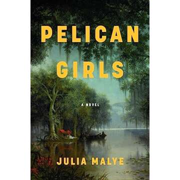 Pelican Girls Historical Novel about Resilience and Friendship