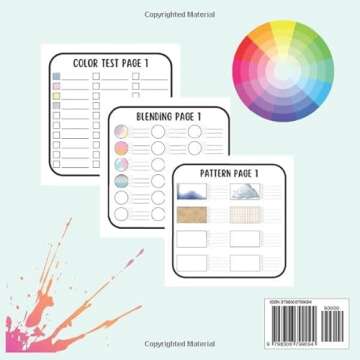 Patterns & Swatches: A Workbook To Test & Log Your Colors, Practice Blending Techniques, And Experim...