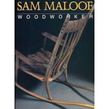 Sam Maloof, Woodworker: Masterpieces of Craftsmanship and Design