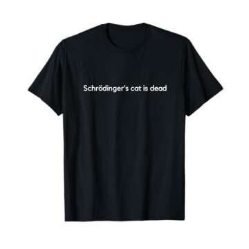 Schrödinger's Cat T-Shirt - Lightweight and Durable Design