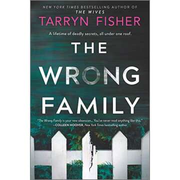 The Wrong Family: A Domestic Thriller
