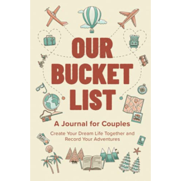 Couples Bucket List Journal for Adventures Together