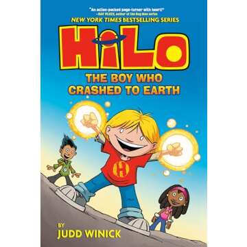 Hilo Book 1: The Boy Who Crashed to Earth: (A Graphic Novel)