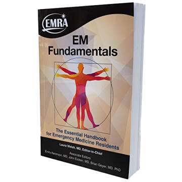 EM Fundamentals The Essential Handbook for Emergency Medicine Residents