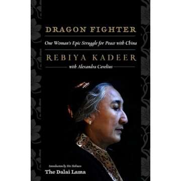 Dragon Fighter: One Woman's Epic Struggle for Peace With China