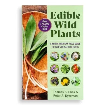 Edible Wild Plants Guide: Over 200 Edible Foods