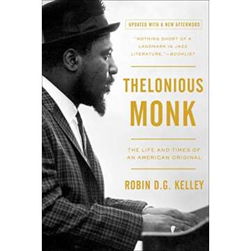 Thelonious Monk: The Life and Times of an American Original