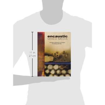 Explore Innovative Techniques with Encaustic Mixed Media