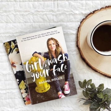 Girl, Wash Your Face: Stop Believing the Lies About Who You Are So You Can Become Who You Were Meant to Be