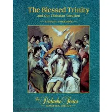 Blessed Trinity Workbook for Catholic Vocation and Christian Living
