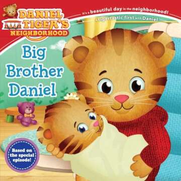 Big Brother Daniel: A Heartwarming Sibling Guide