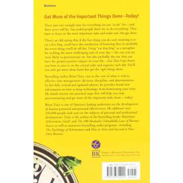 Eat That Frog!: 21 Great Ways to Stop Procrastinating and Get More Done in Less Time