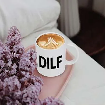 Funny DILF Coffee Mug - Ideal Gift for Dads