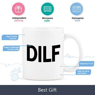 Maustic DILF Coffee Mug Sexy Gift for Husband Valentines Birthday Gift from Wife Funny Coffee Mug for Men Novelty Gift Ideas for Fathers Day Christmas Anniversary 11 Oz White