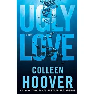Ugly Love by Colleen Hoover - Unraveling the Complexities of Love