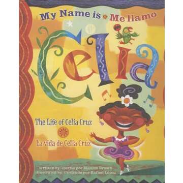 Bilingual Book: My Name is Celia/Me llamo Celia